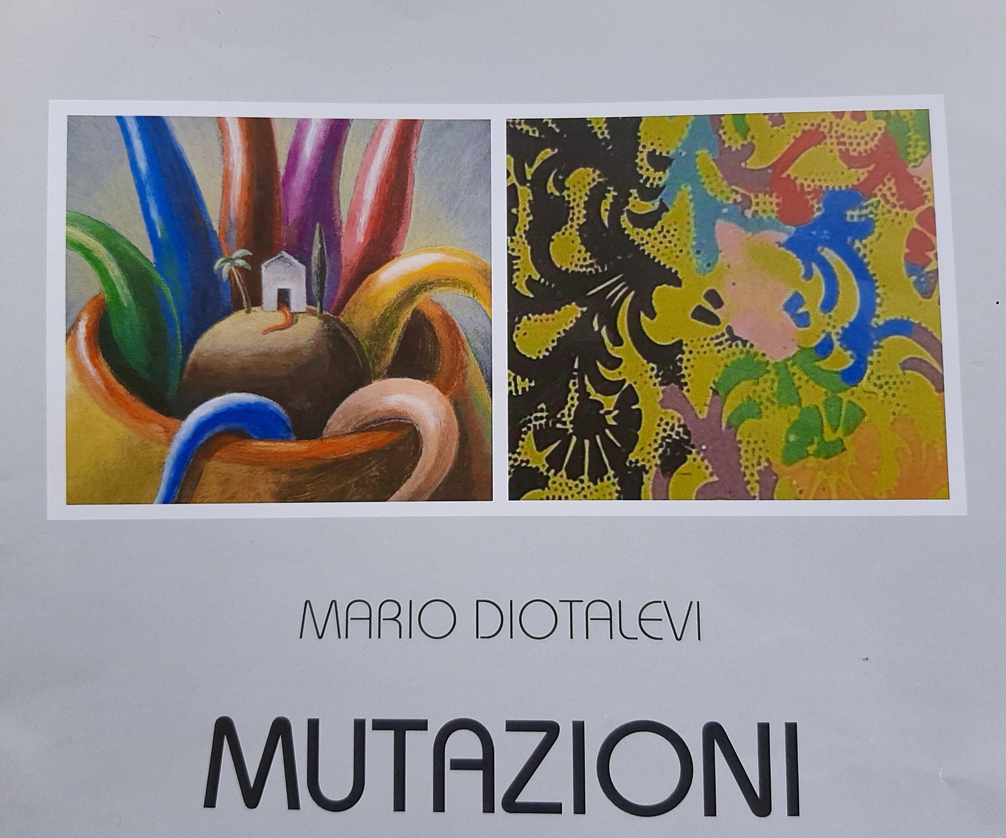 Mostra personale di Mario Diotalevi “Mutazioni (opere dal 1973/2024)” (21 settembre -10 ottobre 2024 )